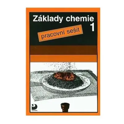 Základy chemie 1 - Pracovní sešit, 3. vydání - Pavel Beneš