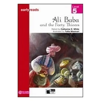 Ali Baba and 40 Thieves (Black Cat Readers Level Early Readers 5) - Catherine White