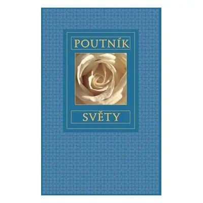 Poutník světy - Herbert Vollmann