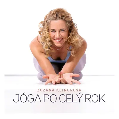 Jóga po celý rok - Zuzana Klingrová