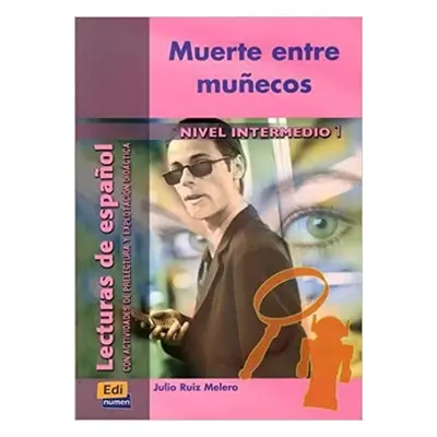 Lecturas graduadas Intermedio - Muerte entre munecos - Libro