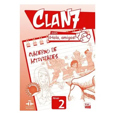 Clan 7 Nivel 2 - Cuaderno de actividades - Gomez Casto, Maria