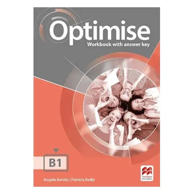 Optimise B1: Workbook with key - Patricia Reilly