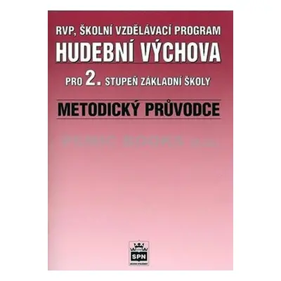 Hudební výchova pro 2.stupeň základní školy - Metodický průvodce - Alexandros Charalambidis