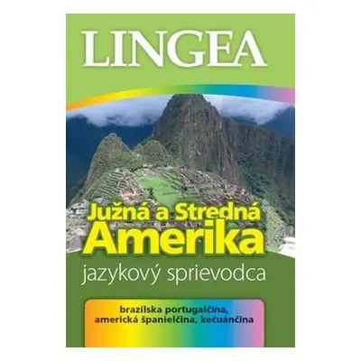 Južná a Stredná Amerika Jazykový sprievodca