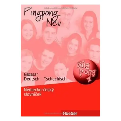 Pingpong neu 1: Glossar Deutsch-Tschechisch - Gabriele Kopp