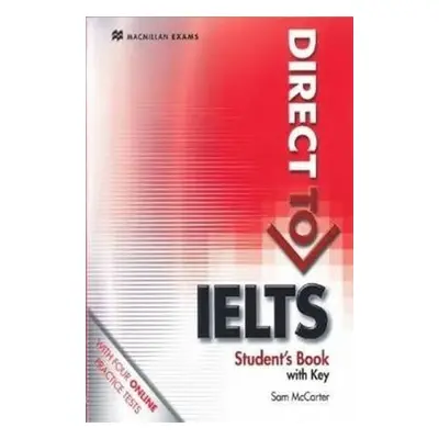 Direct to IELTS: Student’s Book With Key & Webcode Pack - Sam McCarter