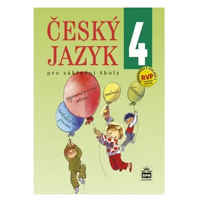 Český jazyk 4 pro základní školy, 1. vydání - Eva Hošnová