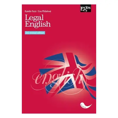 Legal English - 3rd revised edition - Kamila Tozzi