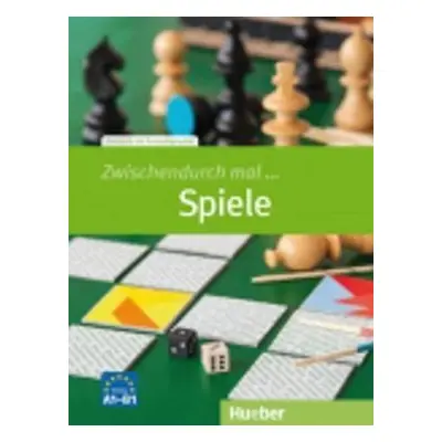 Zwischendurch mal...: Spiele (A1-B1) - Beck, Carmen; Duckstein, Barbara; Hawerlant, Andrea