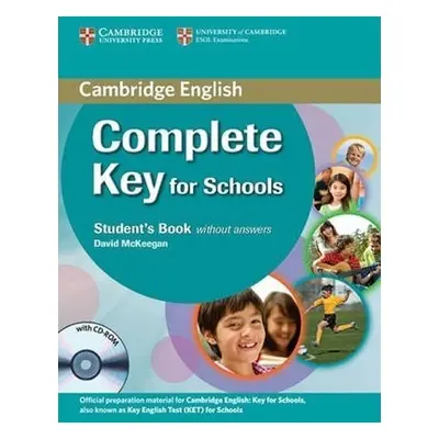 Complete Key for Schools Students Pack (Students Book without Answers with CD-ROM, Workbook with