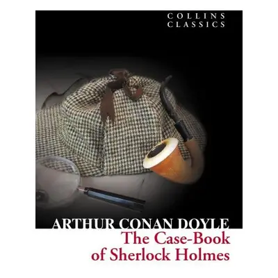 The Case-Book of Sherlock Holmes, 1. vydání - Arthur Conan Doyle