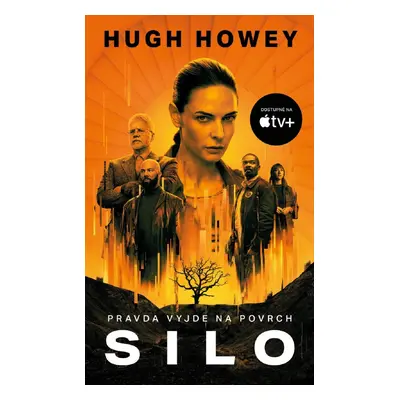 Silo, 3. vydání - Hugh Howey