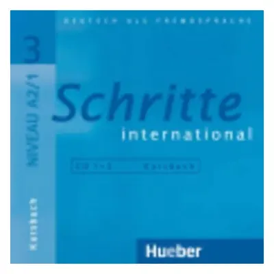 Schritte international 3: Audio-CDs zum Kursbuch - Silke Hilpert