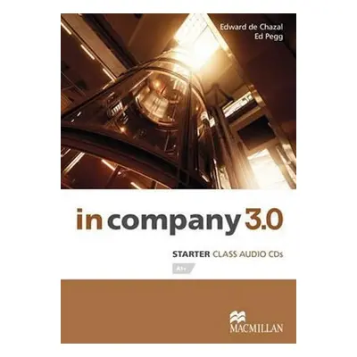 In Company Starter 3.0.: Class Audio CD - Chazal Edward de