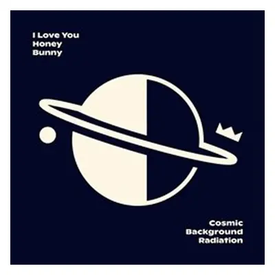 Cosmic Background Radiationf - CD - Love You Honey Bunny I