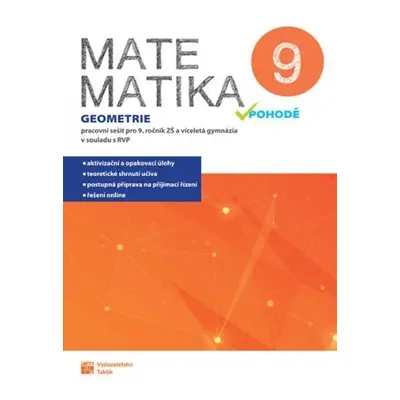 Matematika v pohodě 9 - Geometrie - pracovní sešit, 2. vydání