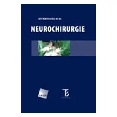 Neurochirurgie - Jiří Náhlovský