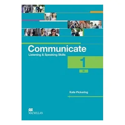 Communicate: 1 Student´s Book - Kate Pickering