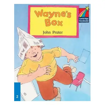 Camb Storybooks 2: Wayne´s Box: John Pra - John Prater