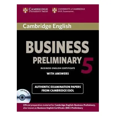 Cambridge BEC 5 Preliminary: Self-study Pack - Cambridge ESOL