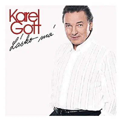 Lásko má 2 CD - Karel Gott