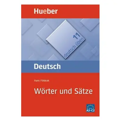 Deutsch üben: Wörter und Sätze - Hans Földeak