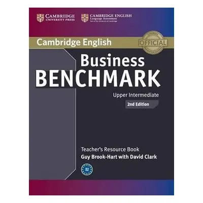 Business Benchmark Upper Intermediate Teacher´s Resource Book (2nd) - Brook-Hart, Guy