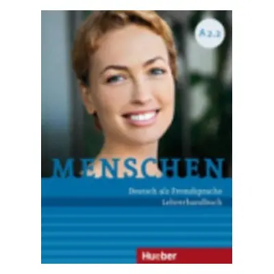 Menschen A2/2: Lehrerhandbuch - Susanne Kalender