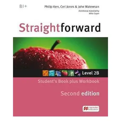 Straightforward Split Ed. 2B: Student´s Book with Workbook - Philip Kerr