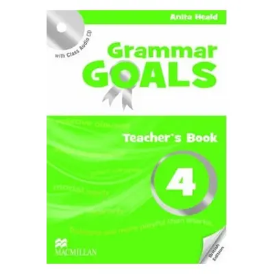 Grammar Goals 4: Teacher´s Edition Pack - Dave Tucker