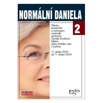 Normální Daniela 2 - Články, komentáře a vystoupení nezávislé senátorky Daniely Kovářové během j