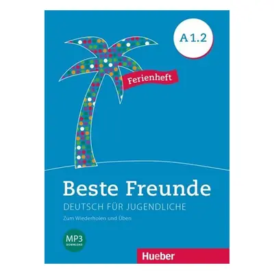 Beste Freunde A1/2 - Ferienheft