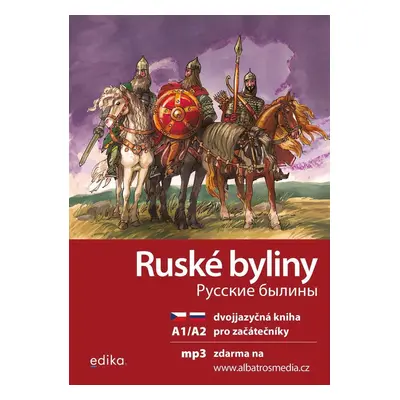 Ruské byliny / Russkije byliny + mp3 zdarma, 2. vydání - Jana Hrčková