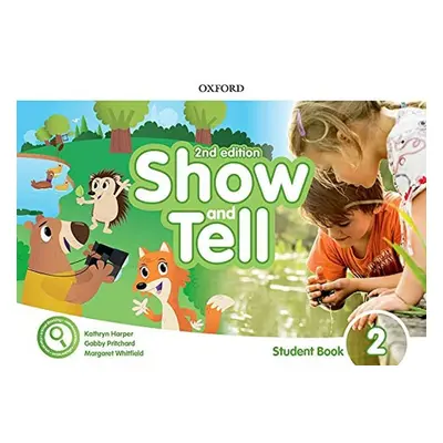 Oxford Discover Show and Tell 2 Student Book Pack (2nd) - Gabby Pritchard