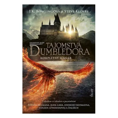 Fantastické zvery: Tajomstvá Dumbledora – kompletný scenár (slovensky) - Joanne Kathleen Rowling