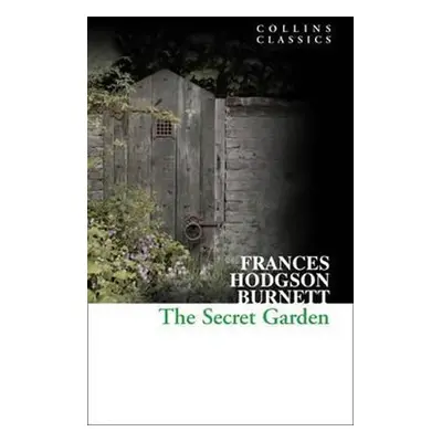 The Secret Garden, 1. vydání - Burnett Frances Hodgson