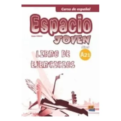 Espacio joven A2.1 - Libro de ejercicios - Vv.Aa