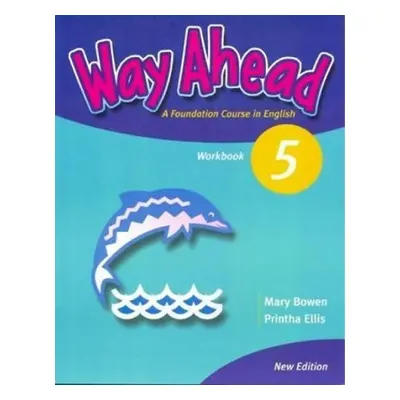 Way Ahead (new ed.) Level 5: WB - et Ellis P