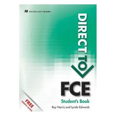 Direct to FCE: Students Book without Key + Website Pack - Lynda Edwards