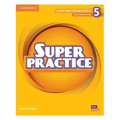 Super Minds 5 Super Practice Book, 2nd Edition - Garan Holcombe