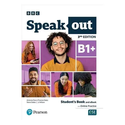 Speakout B1+ Student´s Book and eBook with Online Practice, 3rd Edition - Frances Eales