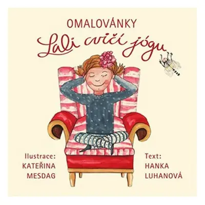 Lali cvičí jógu - Omalovánky - Hanka Luhanová