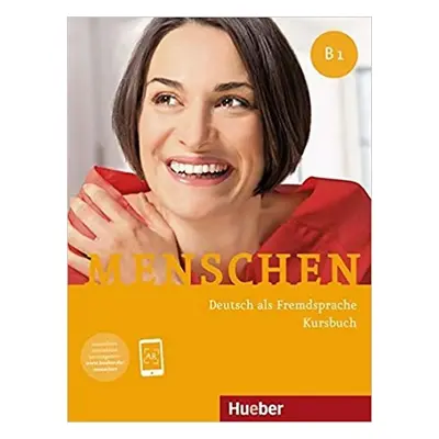 Menschen B1 - Kursbuch - Braun-Podeschwa,Julia; Habersack,Charlotte; Pude,Ang