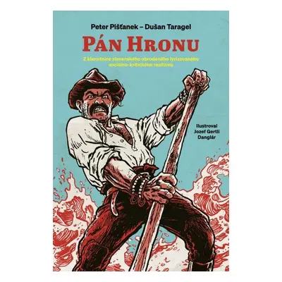 Pán Hronu - Dušan Taragel