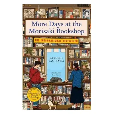 More Days at the Morisaki Bookshop: The cosy sequel to DAYS AT THE MORISAKI BOOKSHOP, the perfec