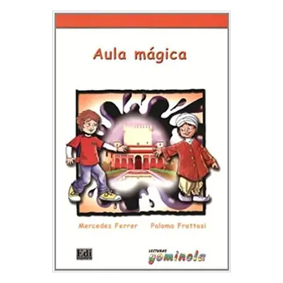 Lecturas Gominola - Aula mágica - Libro