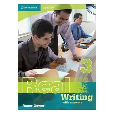 Cambridge English Skills Real Writing 3 with Answers and Audio CD - Roger Gower