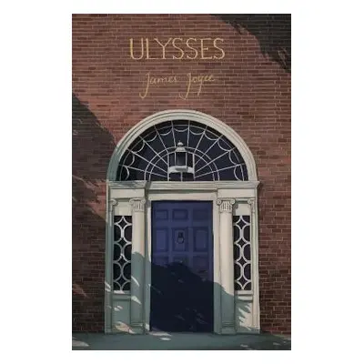 Ulysses (Collector´s Edition) - James Joyce