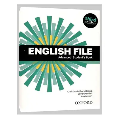 English File Advanced Student´s Book (3rd) without iTutor CD-ROM - Christina Latham-Koenig